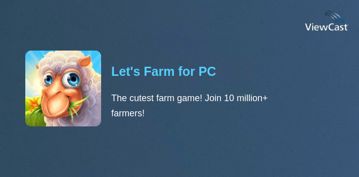 Let Farm Download Let's Farm for PC / Windows / Computer