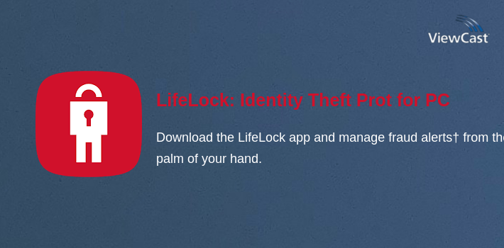 LifeLock: Identity Theft Protection App for PC screenshot
