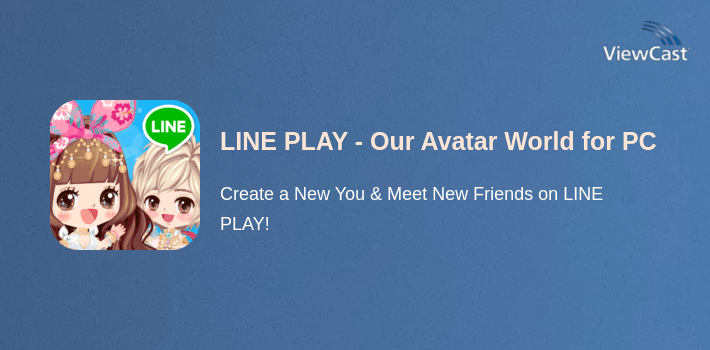 LINE PLAY - Our Avatar World for PC screenshot