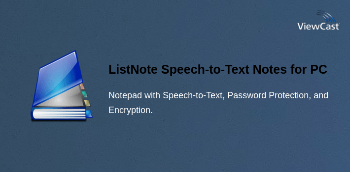 ListNote Speech-to-Text Notes for PC screenshot