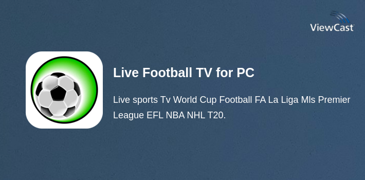 Live Football TV for PC screenshot