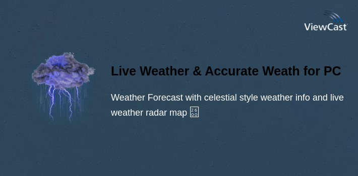 Live Weather & Accurate Weather Radar - WeaSce for PC screenshot