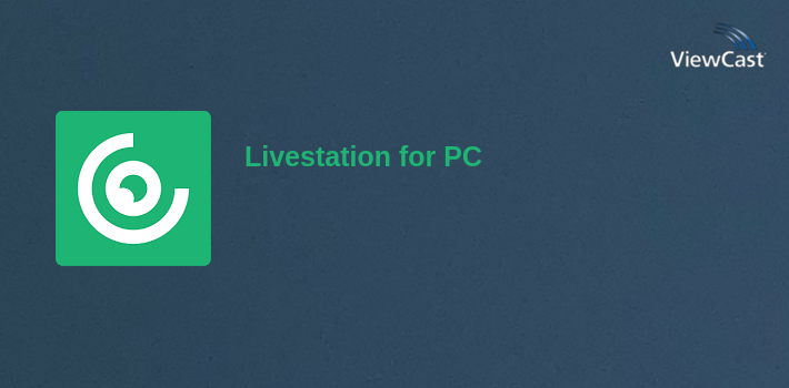 Livestation for PC screenshot