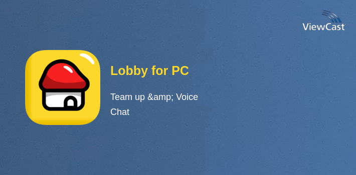 Lobby for PC screenshot
