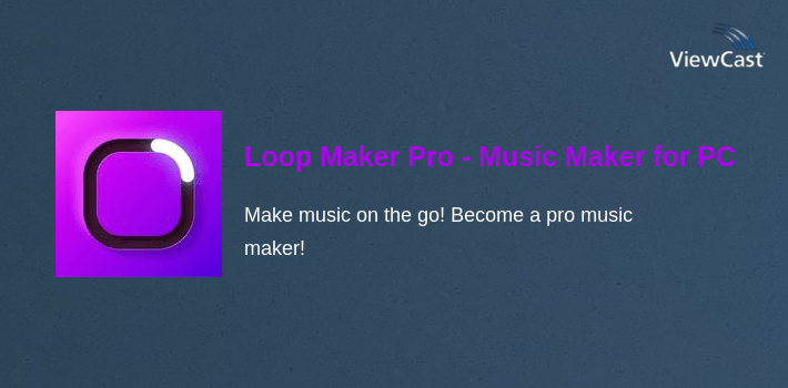 Loop Maker Pro - Music Maker for PC screenshot