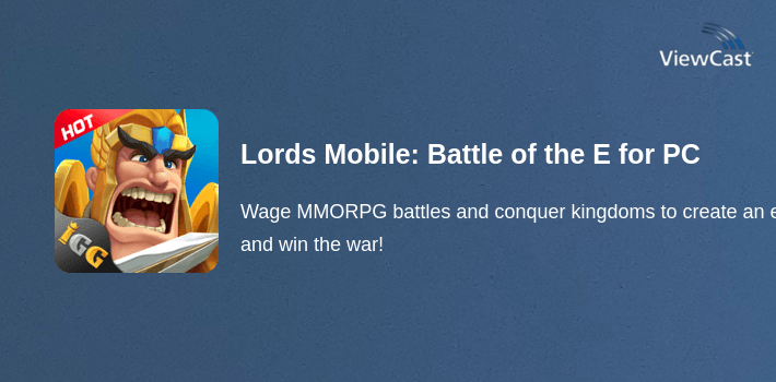 Lords Mobile: Battle of the Empires - Strategy RPG for PC screenshot