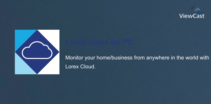 Lorex Cloud for PC screenshot