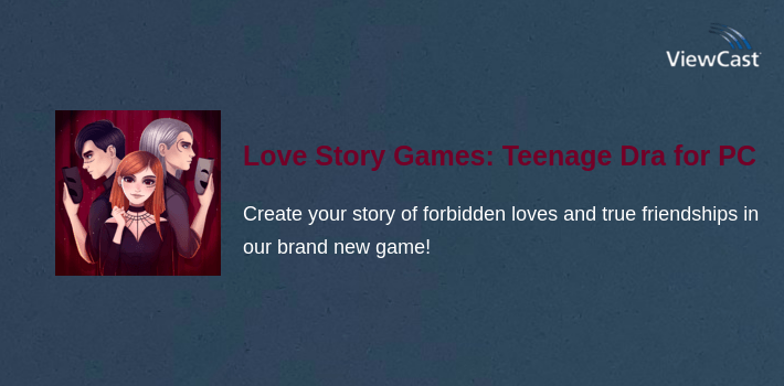 Love Story Games: Teenage Drama for PC screenshot