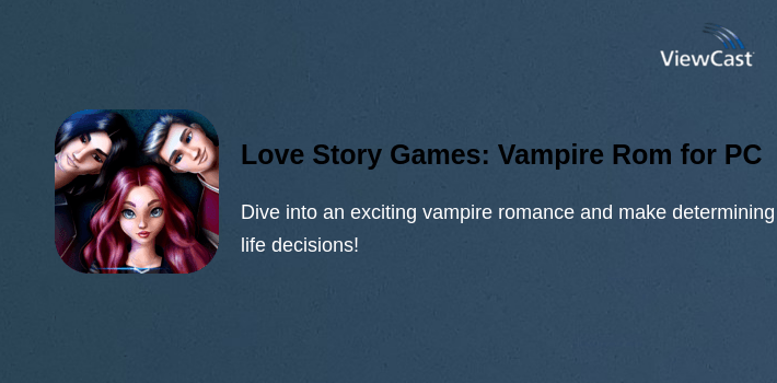 Love Story Games: Vampire Romance for PC screenshot