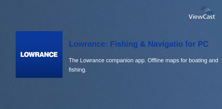 Lowrance: Fishing & Navigation for PC screenshot