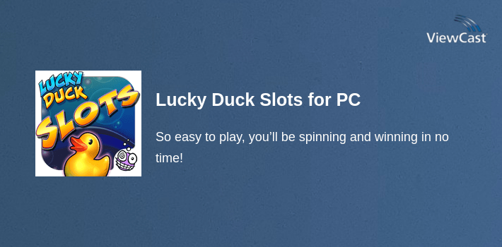 Lucky Duck Slots for PC screenshot