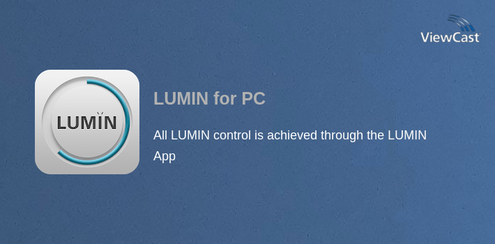 LUMIN for PC screenshot