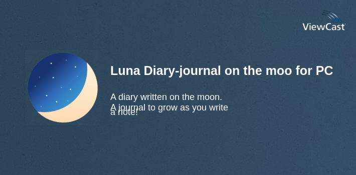 Luna Diary-journal on the moon for PC screenshot