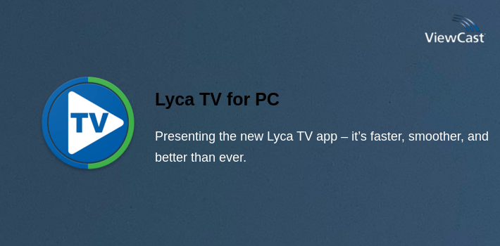 Download Lyca TV for PC / Windows / Computer