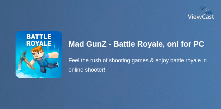 Mad GunZ - Battle Royale, online, shooting games for PC screenshot