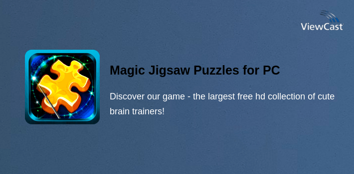 Magic Jigsaw Puzzles for PC screenshot