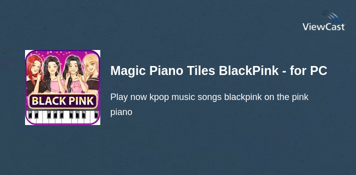 Magic Piano Tiles BlackPink - Kpop Music Songs for PC screenshot