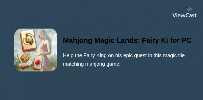 Mahjong Magic Lands: Fairy King's Quest for PC screenshot