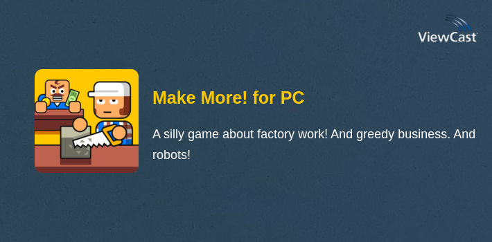 Make More! for PC screenshot