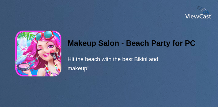 Makeup Salon - Beach Party for PC screenshot