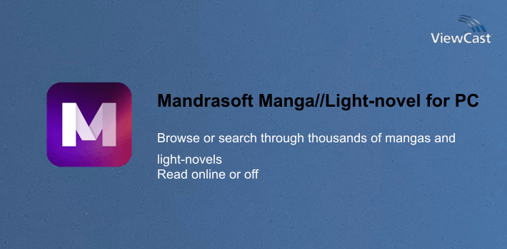 Mandrasoft Manga//Light-novel Reader for PC screenshot