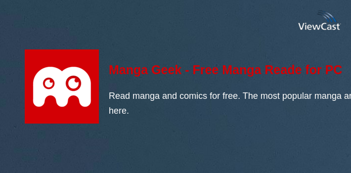 Manga Geek - Free Manga Reader App for PC screenshot
