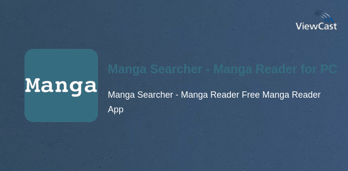Manga Searcher - Manga Reader V2 for PC screenshot