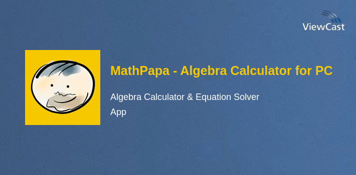 MathPapa - Algebra Calculator for PC screenshot