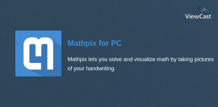 Download Mathpix for PC / Windows / Computer