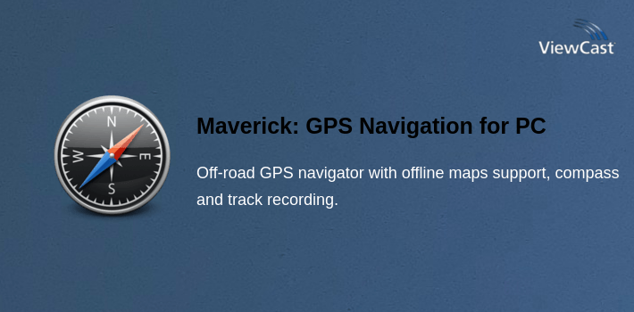 Maverick: GPS Navigation for PC screenshot