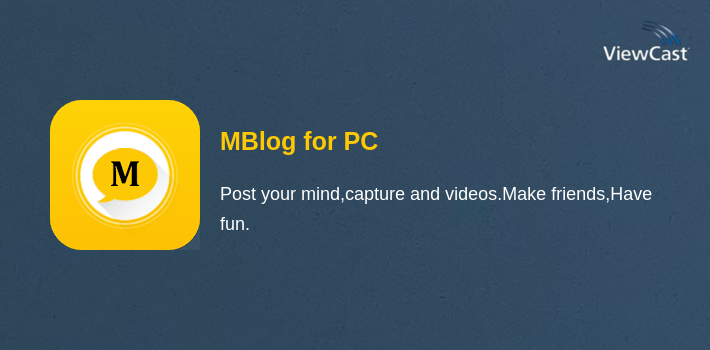 Download MBlog for PC / Windows / Computer
