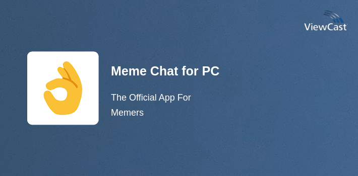 Meme Chat for PC screenshot