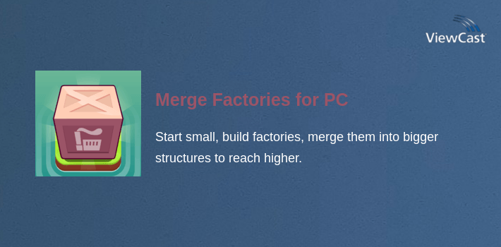 Merge Factories for PC screenshot
