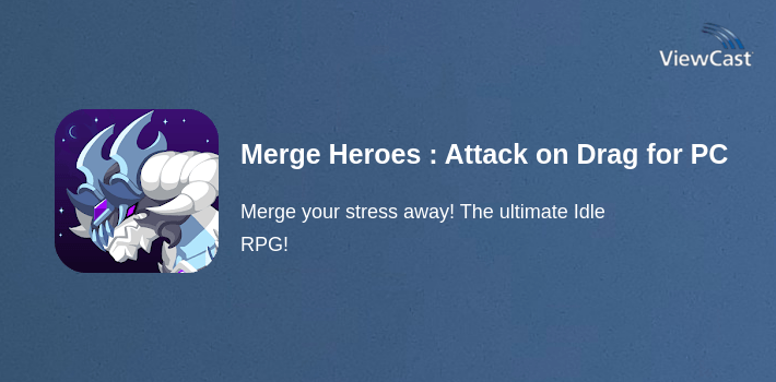 Merge Heroes : Attack on Dragons! for PC screenshot