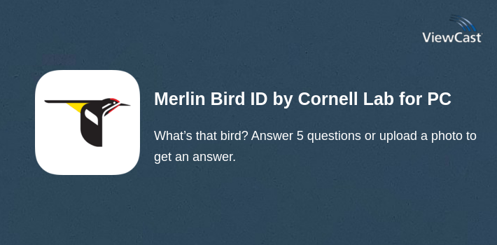 Merlin Bird ID by Cornell Lab of Ornithology for PC screenshot
