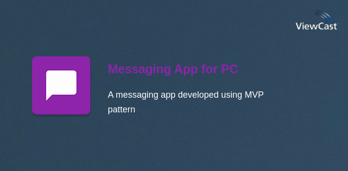 Download Messaging App for PC / Windows / Computer