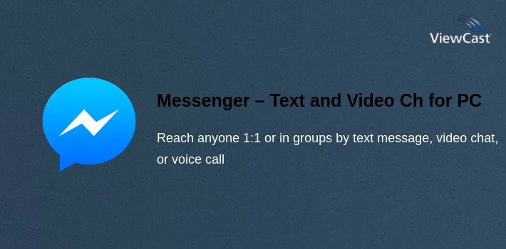 Messenger – Text and Video Chat for Free for PC screenshot