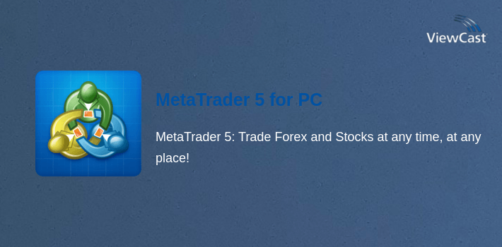 MetaTrader 5 for PC screenshot