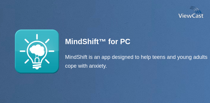 MindShift™ for PC screenshot