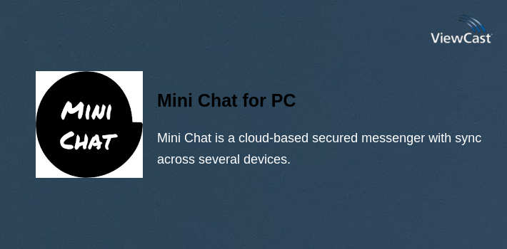 Computer Short Chat Download Mini Chat for PC / Windows / Computer