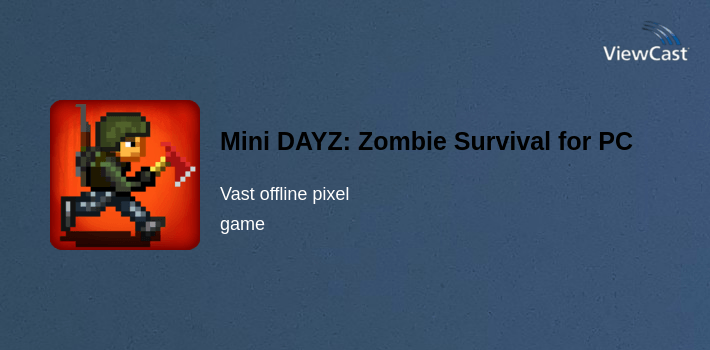 Mini DAYZ: Zombie Survival for PC screenshot