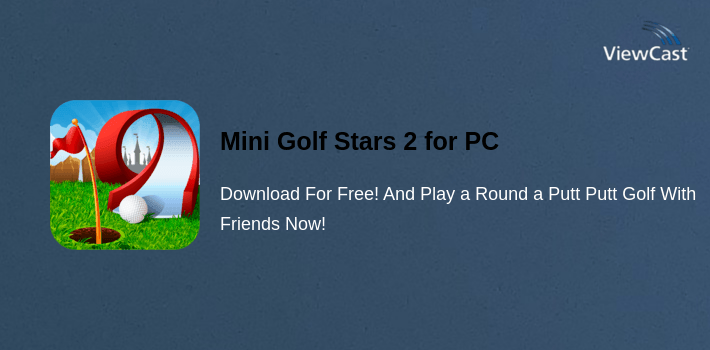 Mini Golf Stars 2 for PC screenshot