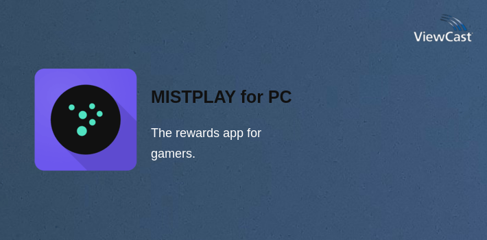 MISTPLAY for PC screenshot