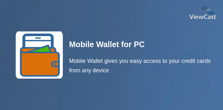 Mobile Wallet for PC screenshot