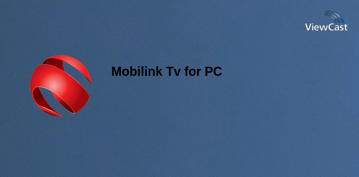 Mobilink Tv for PC screenshot