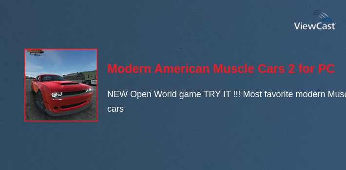 Modern American Muscle Cars 2 for PC screenshot