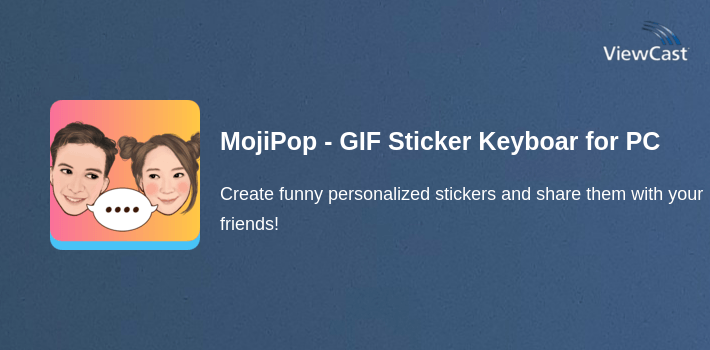 MojiPop - GIF Sticker Keyboard for PC screenshot