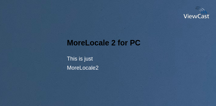 MoreLocale 2 for PC screenshot