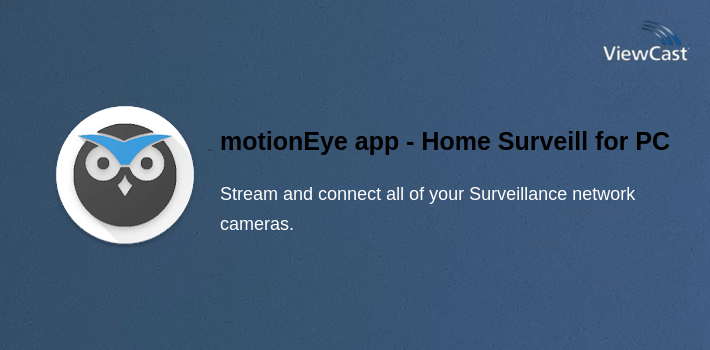 motionEye app - Home Surveillance System for PC screenshot