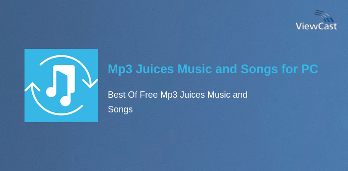 Download Mp3 Juices Music and Songs for PC / Windows / Computer